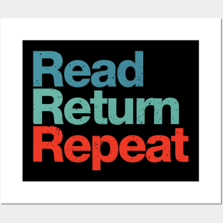 Read Return Repeat Posters and Art